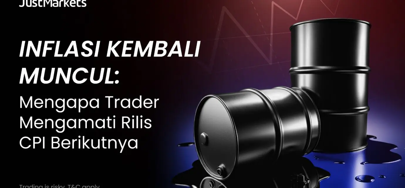 Inflasi Kembali Muncul: Mengapa Trader Mengamati Rilis CPI Berikutnya
